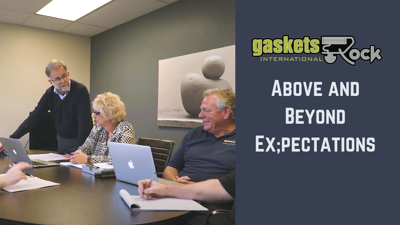 Gaskets Rock team graphic reading Above and Beyond Expectations